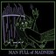 Man Full of Madness