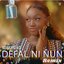 DEFAL NI ÑUN (Remix) - Single