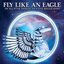 Fly Like an Eagle - An All-Star Tribute to Steve Miller Band