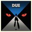 DUE (feat. STABBER)