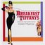 Breakfast At Tiffany's (Muisc From The Motion Picture) [2013 Intrada Complete Version]