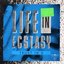 Life In Ecstasy