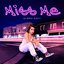Miss Me - Single