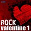 Rock Valentine Vol.1
