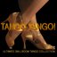 Tango Tango!: Ultimate Ballroom Tango Collection