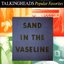 Sand In The Vaseline [Disc 1]