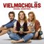 Vielmachglas (Original Motion Picture Soundtrack)