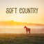 Soft Country