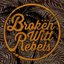 Broken Witt Rebels