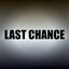 Last Chance