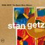 Stan Getz: The Bossa Nova Albums