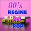 80-Regine del Pop