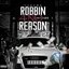 Robbin 4 no Reason