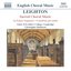 LEIGHTON: Easter Sequence (An) / Crucifixus Pro Nobis