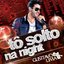 Tô Solto Na Night - Single