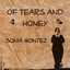 Of Tears And Honey