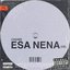 Esa Nena - Single