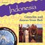 Indonesia: Gamelan and Dances from Bali