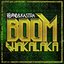 BoomShakalaka