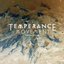 The Temperance Movement (Deluxe Edition)