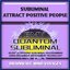 Subliminal Attract Positive People