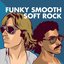 Funky Smooth Soft Rock