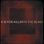 K Is for Killer