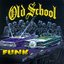 Old School Funk