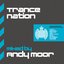 Trance Nation (Mixed by Andy Moor)