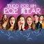 Tudo Por Um Pop Star (Trilha Sonora Do Filme)