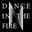 Dance in the Fire