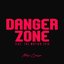 Danger Zone (feat. The Motion Epic) - Single