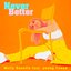Never Better (feat. young friend)
