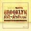 Best Of The Brooklyn Folk Festival 2013