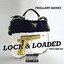 Lock & Loaded