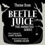 Beetlejuice: The Animated Series - Main Theme (feat. Dominic Hauser) - Single