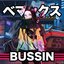 Bussin - Single