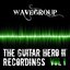 The Guitar Hero II™ Recordings, Vol. 1