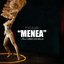 Menea (feat. Cakes da Killa)