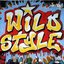 Wild Style - 25th Anniversary Edition (Original Soundtrack)