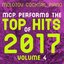 MCP Performs the Top Hits of 2017, Vol. 4