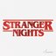 Stranger Nights