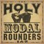 Holy Modal Rounders 1 & 2