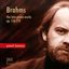 Brahms: The Late Piano Works, Opp. 116-119