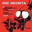 Ehi! Negrita: Best Of