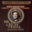 Legends Of Country Music: The Best Of Bob Wills And His Texas Playboys