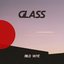 Glass - Single