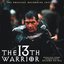 The 13th Warrior (Eaters Of The Dead) (rejected)