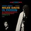 Miles Davis - In Person Friday Night At The Blackhawk, Complete