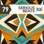 Serious Beats 79